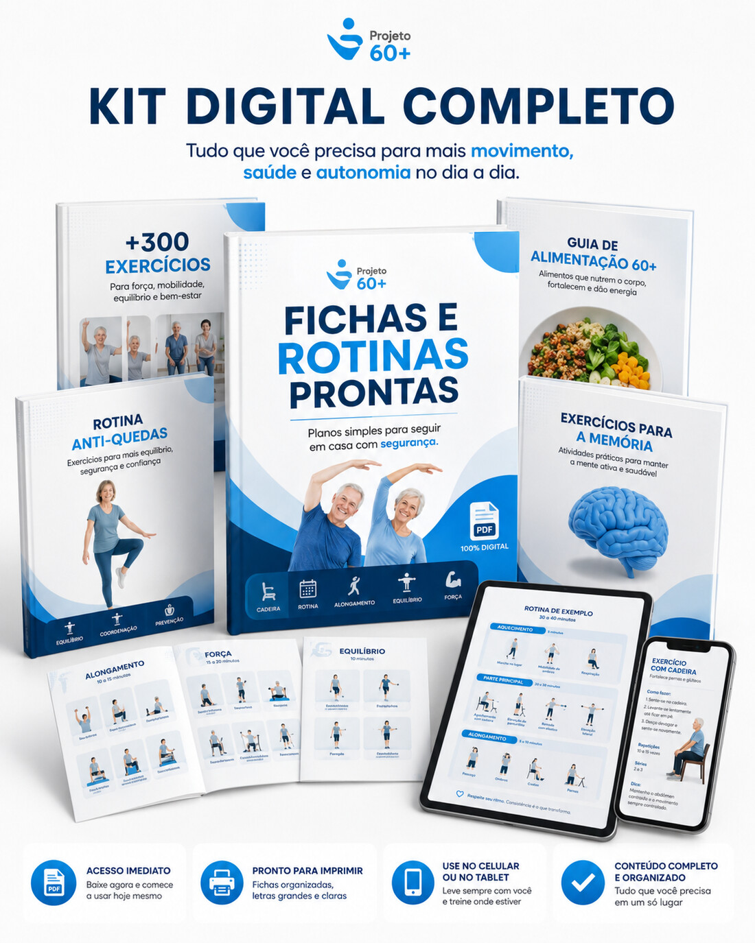 Kit Digital Completo — +300 Exercícios, Fichas e Rotinas, Rotina Anti-Quedas, Guia de Alimentação 60+ e Exercícios para a Memória